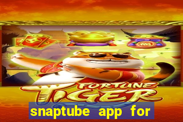 snaptube app for windows 7